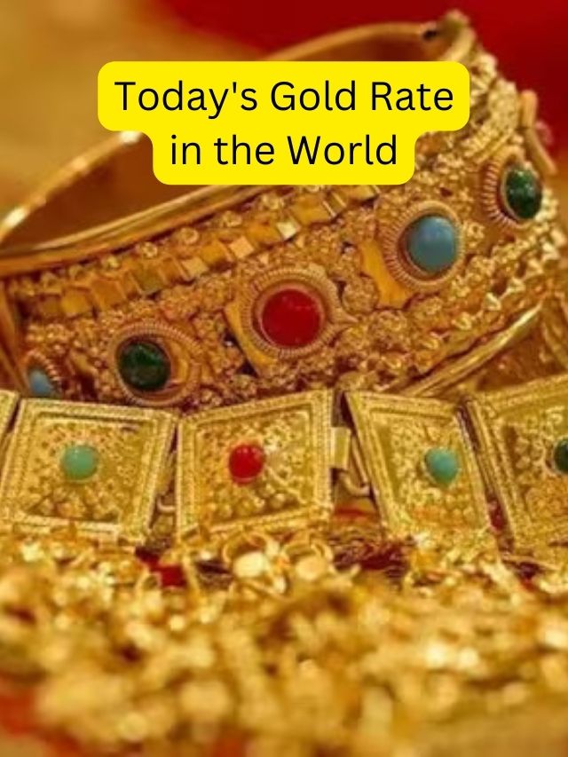 Today's Gold Rate in the World